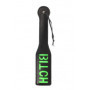 Sculacciatore spanker "Bitch'' Paddle Glow in the Dark